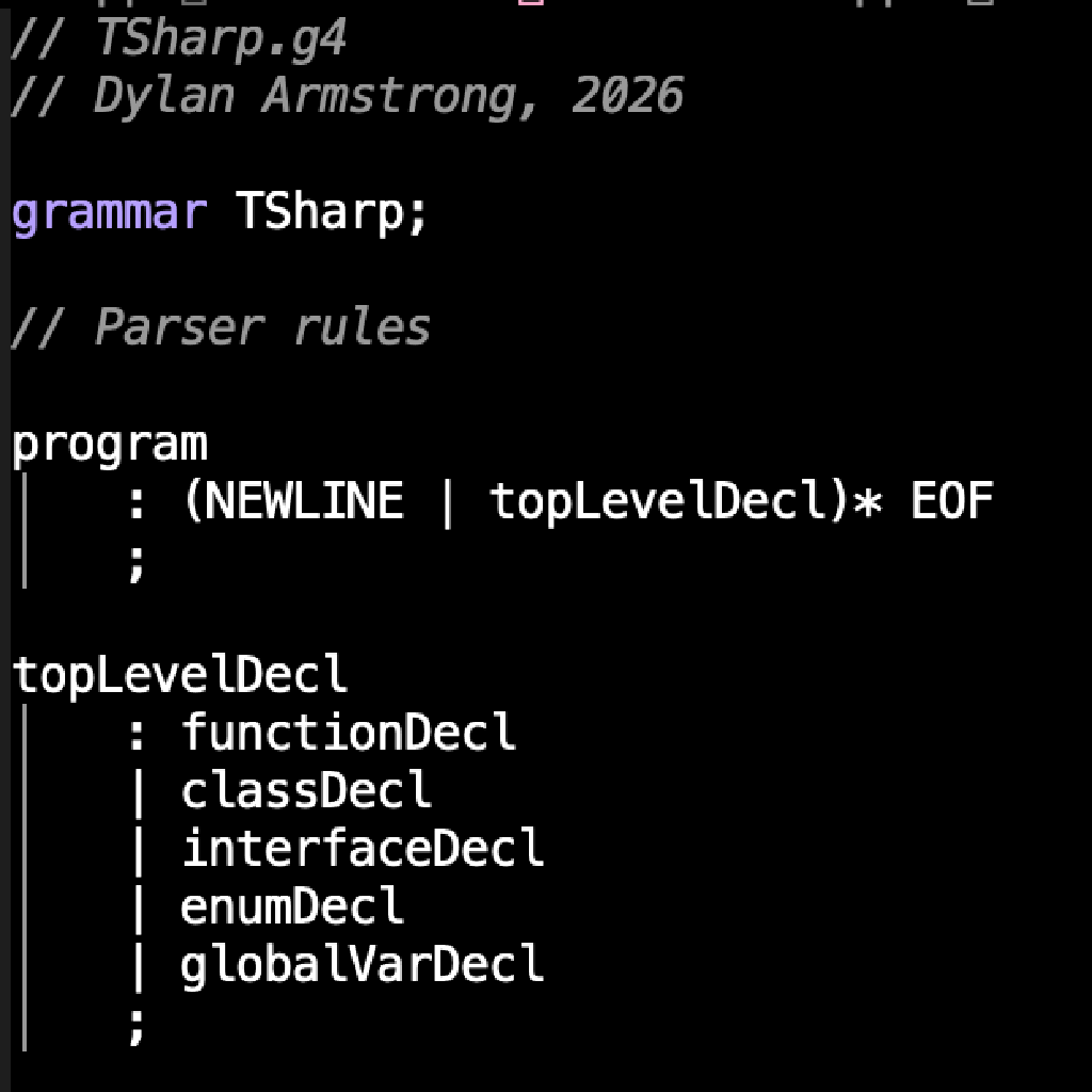 The above image is the first 15 or so lines of the T# grammar specification, containing the program rule, and the top level declaration rule - which can consist of functions declarations, class, interface, enum or global variable declarations.